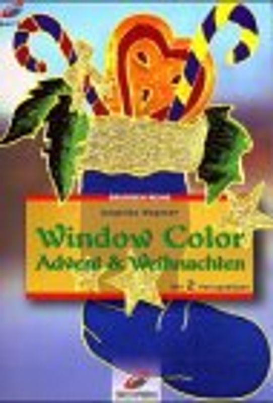 Window Color Advent & Weihnachten. Mit 2 Vorlagebögen