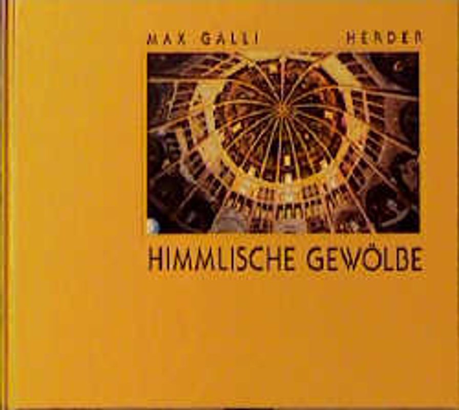 Himmlische Gewölbe