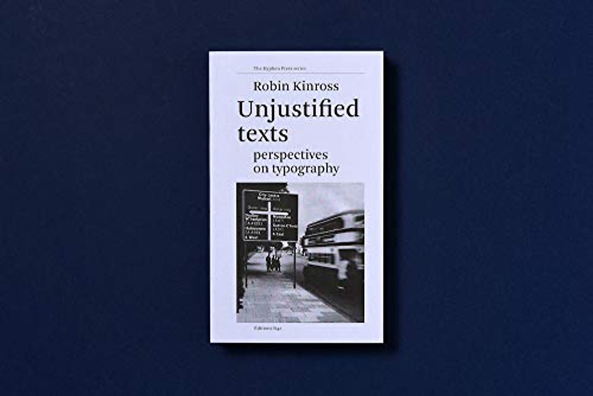Unjustified Texts - Perspectives On Typography