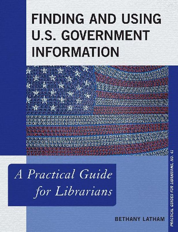 Finding and Using U.S. Government Information