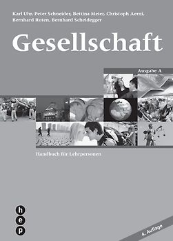 Gesellschaft - Ausgabe A, Handbuch für Lehrpersonen