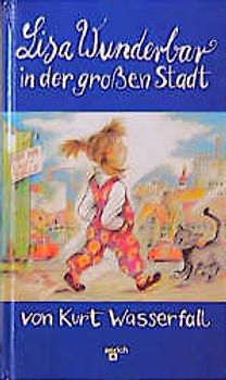 Lisa Wunderbar in der grossen Stadt