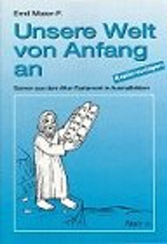 Unsere Welt von Anfang an