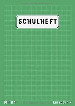 Lineatur 7 Din A4: Schulheft A4 Kariert Ohne Rand | 50 Blatt | Rechenheft Din A4 Lineatur 7 für klasse 1 und klasse 2 | Schreibheft 7 | Grün