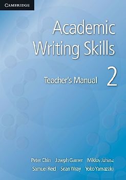 Academic Writing Skills 2 Teacher's Manual