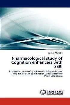Pharmacological study of Cognition enhancers with SSRI