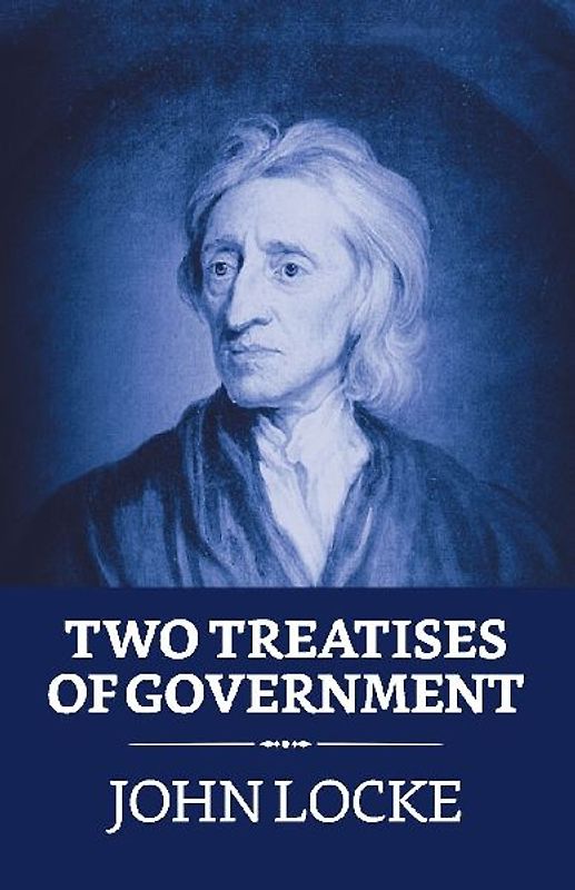 Two Treatises of Government
