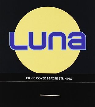 Luna - Close Cover Before Striking