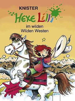 Hexe Lilli im wilden Wilden Westen