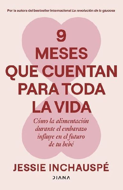 9 Meses Que Cuentan Para Toda La Vida / 9 Months That Count Forever