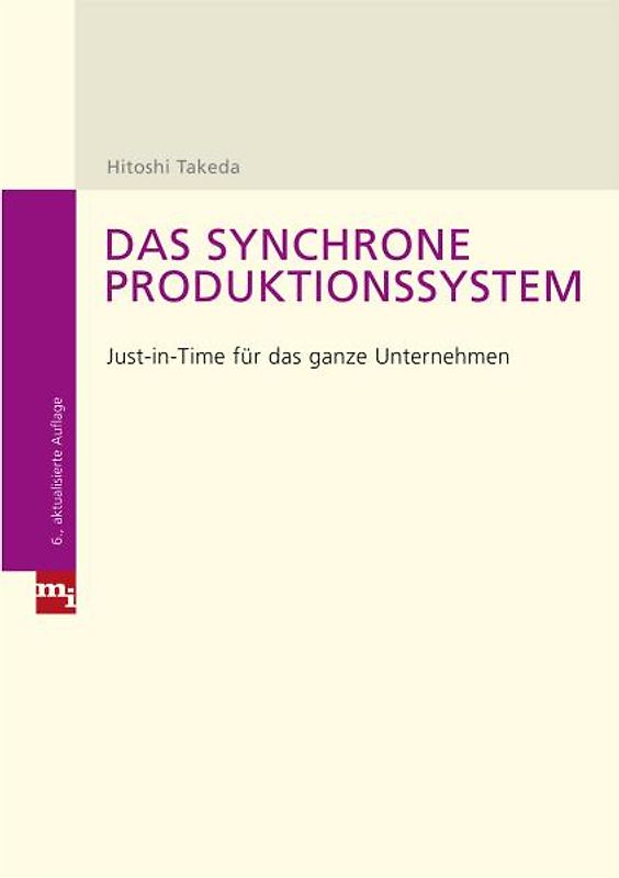 Das synchrone Produktionssystem