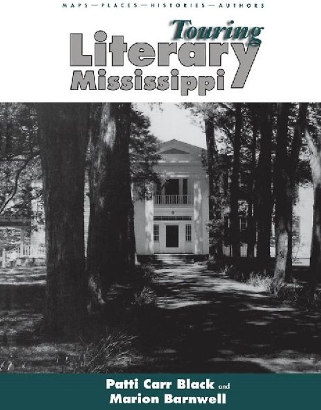Touring Literary Mississippi
