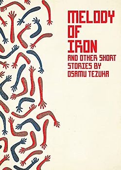 Melody of Iron: And Other Short Stories
