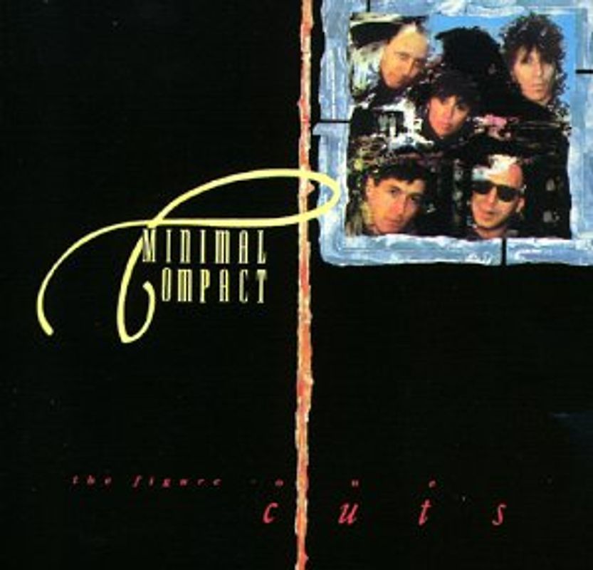 Minimal Compact - The Figure One Cuts