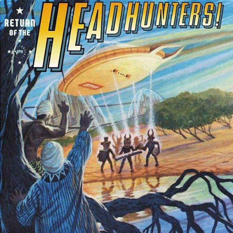 the Headhunters - Return of the Headhunters