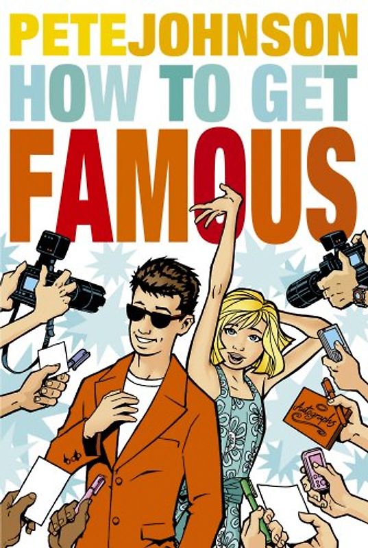 How To Get Famous - Johnson, Pete
