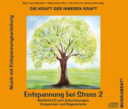 Entspannung bei Stress 2