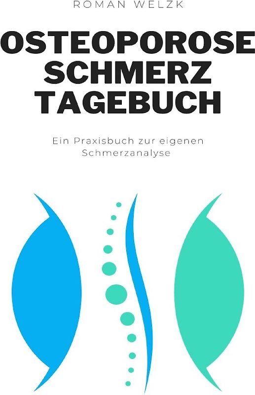 Osteoporose Schmerztagebuch