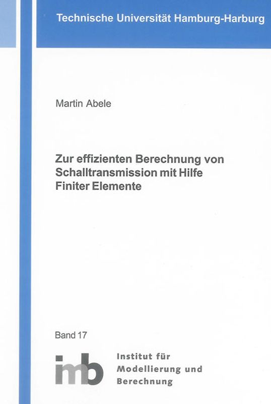 Zur effizienten Berechnung von Schalltransmission mit Hilfe Finiter Elemente