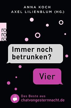 "Immer noch betrunken?" - "Vier"