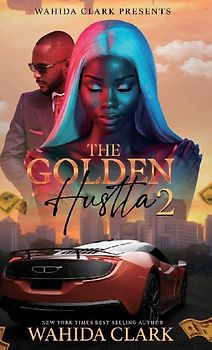 The Golden Hustla 2