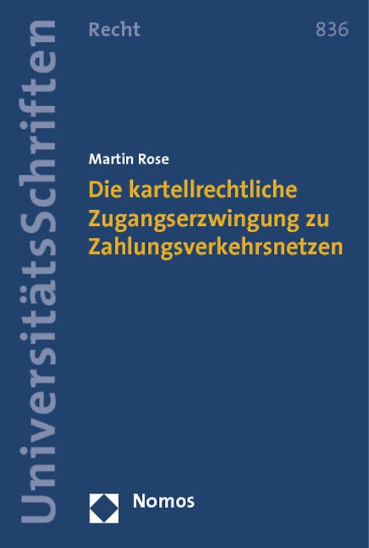 Die kartellrechtliche Zugangserzwingung zu Zahlungsverkehrsnetzen