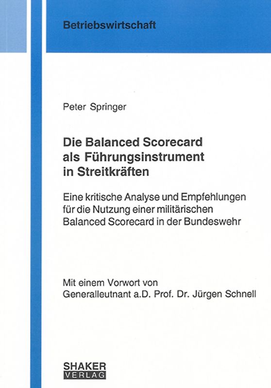 Die Balanced Scorecard als Führungsinstrument in Streitkräften