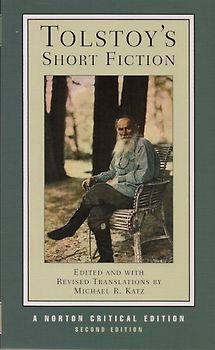 Tolstoy's Short Fiction (Norton Critical Editions) - Leo Nikolayevich Tolstoy