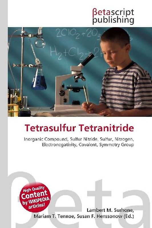 Tetrasulfur Tetranitride