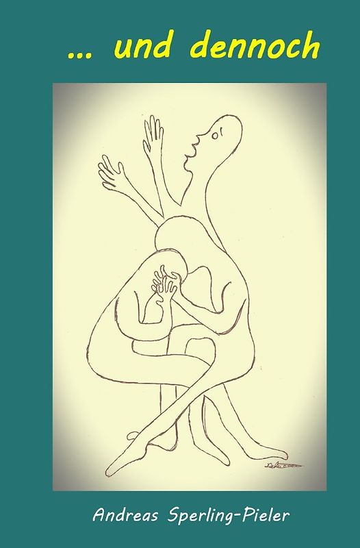 ... und dennoch - Erzählungen