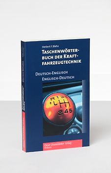 Taschenwörterbuch der Kraftfahrzeugtechnik Deutsch-Englisch/Englisch-Deutsch