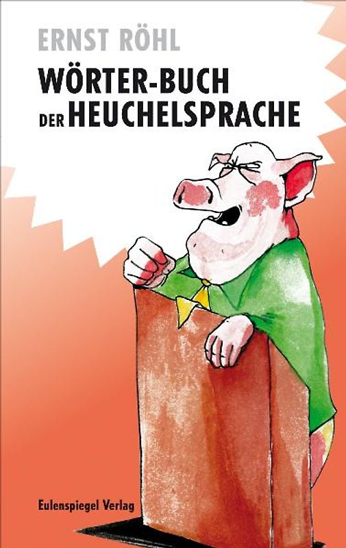 Wörter-Buch der Heuchelsprache