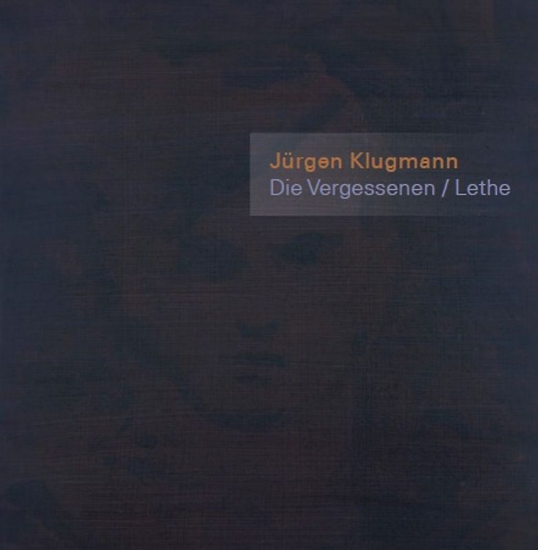 Die Vergessenen / Lethe