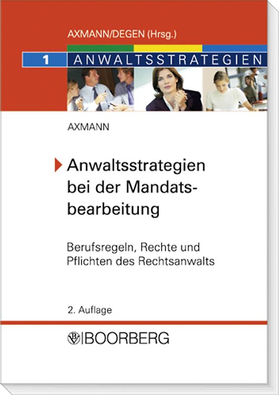 Anwaltsstrategien bei der Mandatsbearbeitung