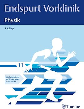 Endspurt Vorklinik: Physik