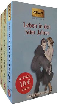 Leben in den 50er Jahren. Band 6, 17 und 18 der Reihe Zeitgut. Sparbox