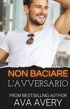 Non baciare l'avversario: Romanzo Rosa Sportivo (Titan Racing Team, Band 2)