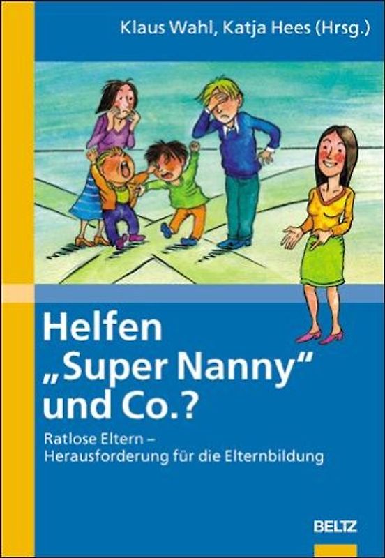 Helfen "Super Nanny" und Co.?