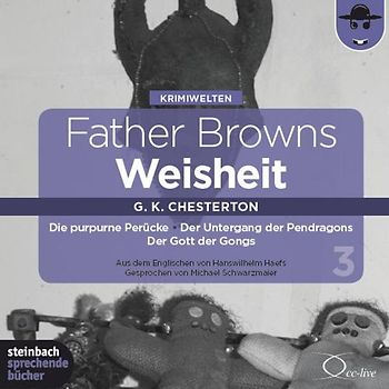 Father Browns Weisheit Vol. 3