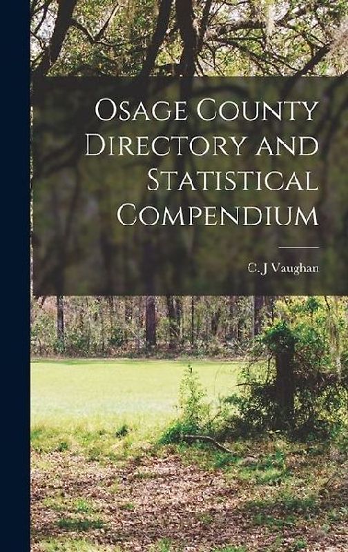Osage County Directory and Statistical Compendium