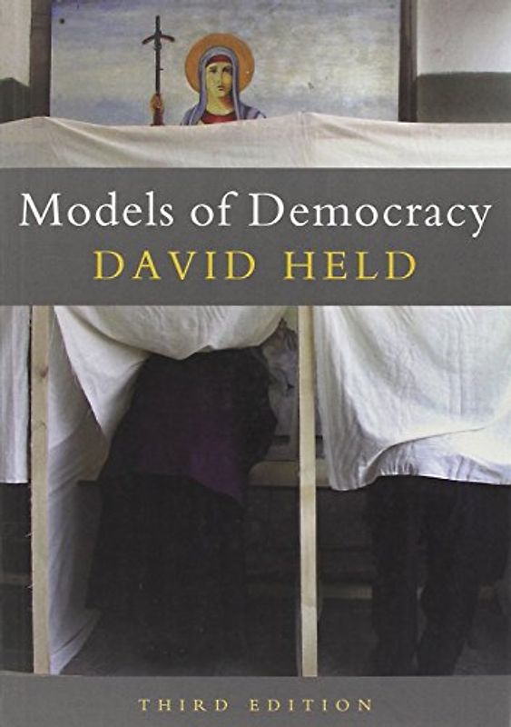 Models of Democracy