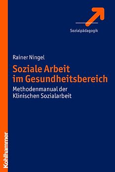 Soziale Arbeit im Gesundheitsbereich