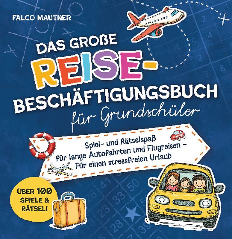 Das große Reise-Beschäftigungsbuch für Grundschüler