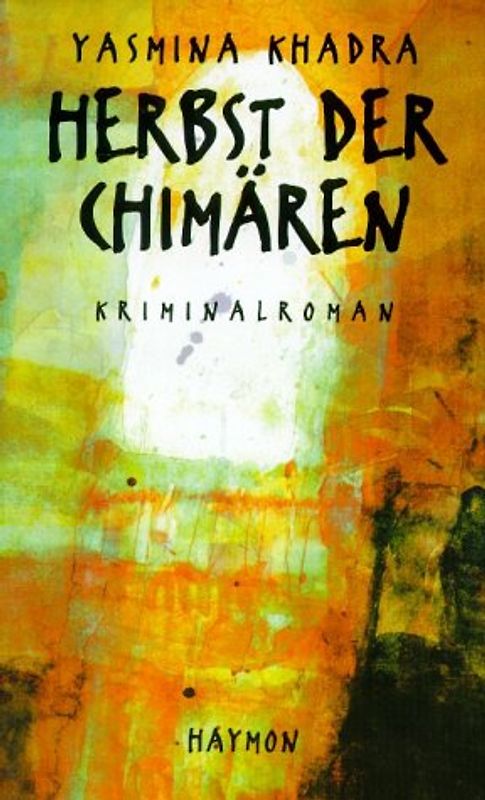 Herbst der Chimären