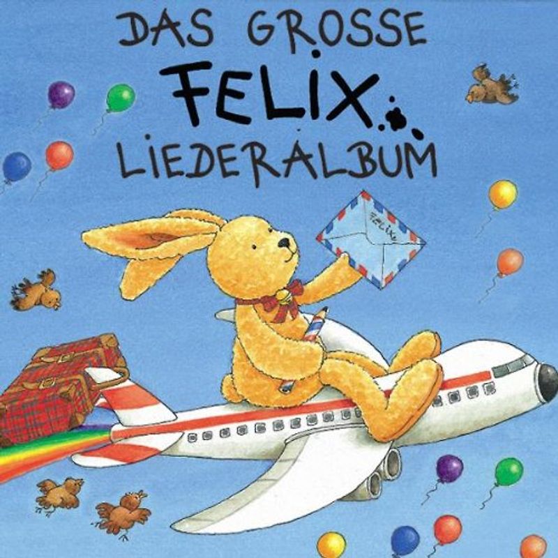 Iris Gruttmann - Felix Liederalbum