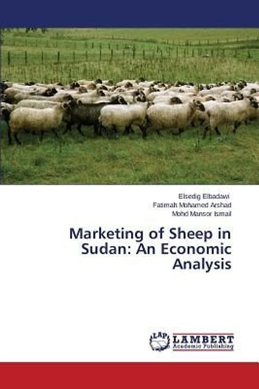 Marketing of Sheep in  Sudan: An Economic Analysis