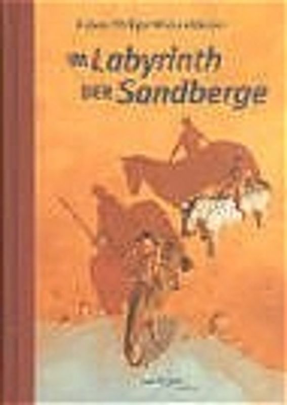 Im Labyrinth der Sandberge