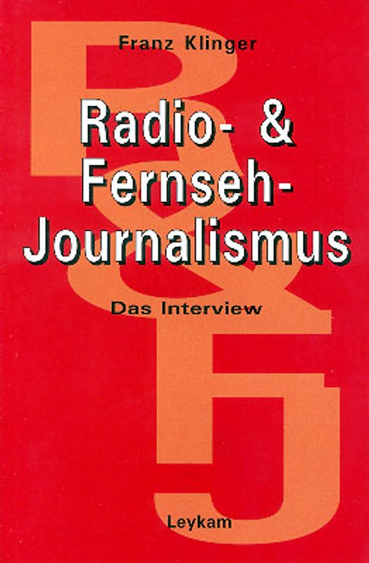 Radio- & Fernseh-Journalismus
