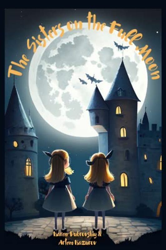 The Sisters of the Full Moon