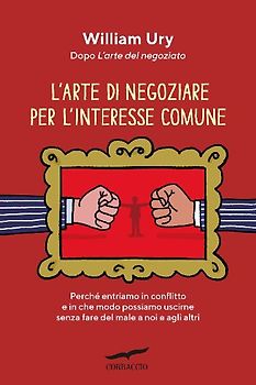 L' arte di negoziare per l'interesse comune